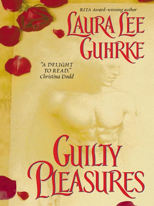 Title details for Guilty Pleasures by Laura Lee Guhrke - Available